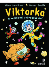 Viktorka a vesmírná dobrodružství  Cover Image