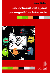 Jak ochránit děti před pornografií na internetu  Cover Image