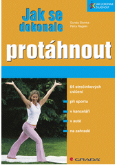 Jak se dokonale protáhnout  Cover Image