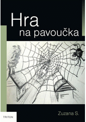 Hra na pavoučka  Cover Image