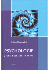 Psychologie : přehled základních oborů  Cover Image