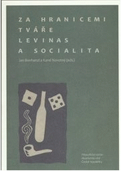 Za hranicemi tváře : Levinas a socialita  Cover Image