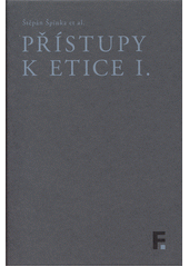 Přístupy k etice  Cover Image