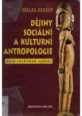 Dějiny sociální a kulturní antropologie  Cover Image