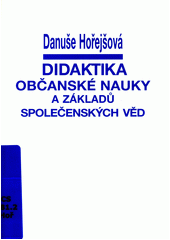 Didaktika občanské nauky a základů společenských věd  Cover Image