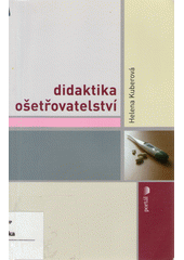 Didaktika ošetřovatelství  Cover Image