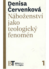 Náboženství jako teologický fenomén  Cover Image