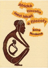 Africká filozofie mezi lékaři a filozofy  Cover Image