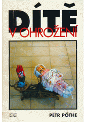 Dítě v ohrožení  Cover Image