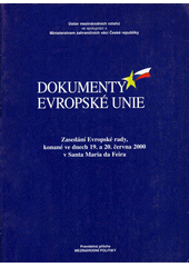 Zasedání Evropské rady, konané ve dnech 19. a 20. června 2000 v Santa Maria da Feira Cover Image