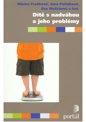 Dítě s nadváhou a jeho problémy  Cover Image