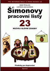 Šimonovy pracovní listy. 23, Rozvoj slovní zásoby  Cover Image