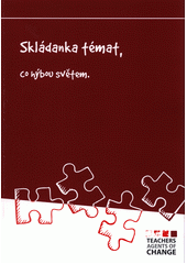 Skládanka témat, co hýbou světem  Cover Image