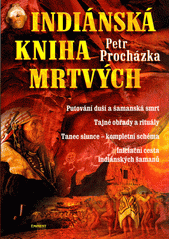 Indiánská kniha mrtvých  Cover Image