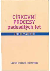 Církevní procesy padesátých let  Cover Image