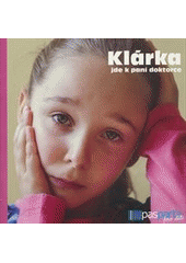 Klárka jde k paní doktorce  Cover Image