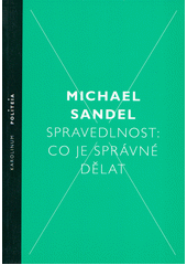 Spravedlnost: co je správné dělat  Cover Image