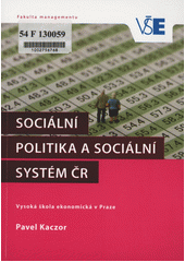 Sociální politika a sociální systém ČR  Cover Image