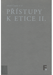 Přístupy k etice. II.  Cover Image