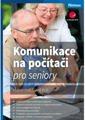 Komunikace na počítači pro seniory  Cover Image