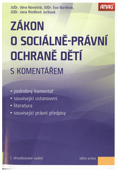 Zákon o sociálně-právní ochraně dětí s komentářem  Cover Image