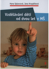 Vzdělávání dětí od dvou let v MŠ  Cover Image