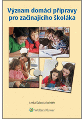 Význam domácí přípravy pro začínajícího školáka  Cover Image