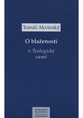 O blaženosti v Teologické sumě  Cover Image