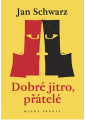 Dobré jitro, přátelé  Cover Image