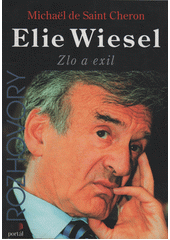 Elie Wiesel : zlo a exil  Cover Image