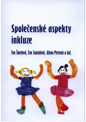 Společenské aspekty inkluze  Cover Image