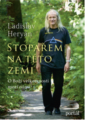 Stopařem na této zemi : o Boží velkorysosti mezi námi  Cover Image