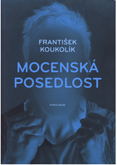 Mocenská posedlost  Cover Image