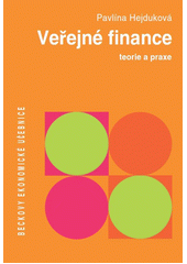 Veřejné finance : teorie a praxe  Cover Image