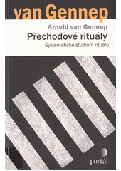 Přechodové rituály : systematické studium rituálů  Cover Image