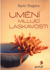 Umění milující laskavosti  Cover Image