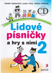 Lidové písničky a hry s nimi. 2  Cover Image