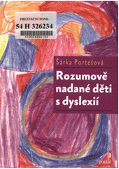 Rozumově nadané děti s dyslexií  Cover Image