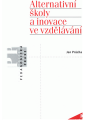 Alternativní školy a inovace ve vzdělávání  Cover Image