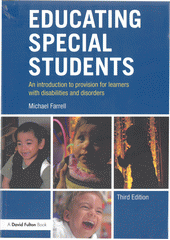 Educating special students : an introduction to provision for learners with disabilities and disorders  Cover Image