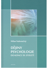 Dějiny psychologie do konce 19. století  Cover Image