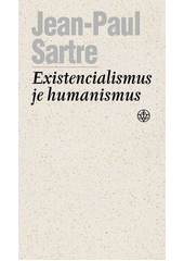 Existencialismus je humanismus  Cover Image