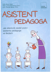 Asistent pedagoga : jak efektivně zavést pozici asistenta pedagoga ve školách  Cover Image