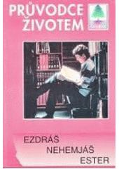 Ezdráš ; Nehemiáš ; Ester Cover Image