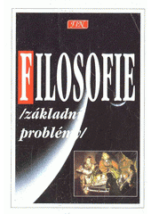 Filosofie : (základní problémy)  Cover Image