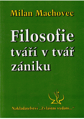 Filosofie tváří v tvář zániku  Cover Image