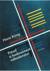 Freud a budoucnost náboženství  Cover Image