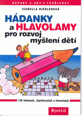 Hádanky a hlavolamy pro rozvoj myšlení dětí  Cover Image