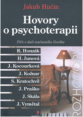 Hovory o psychoterapii : péče o duši současného člověka  Cover Image