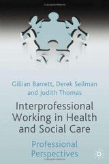 Interprofessional working in health and social care : professional perspectives  Cover Image